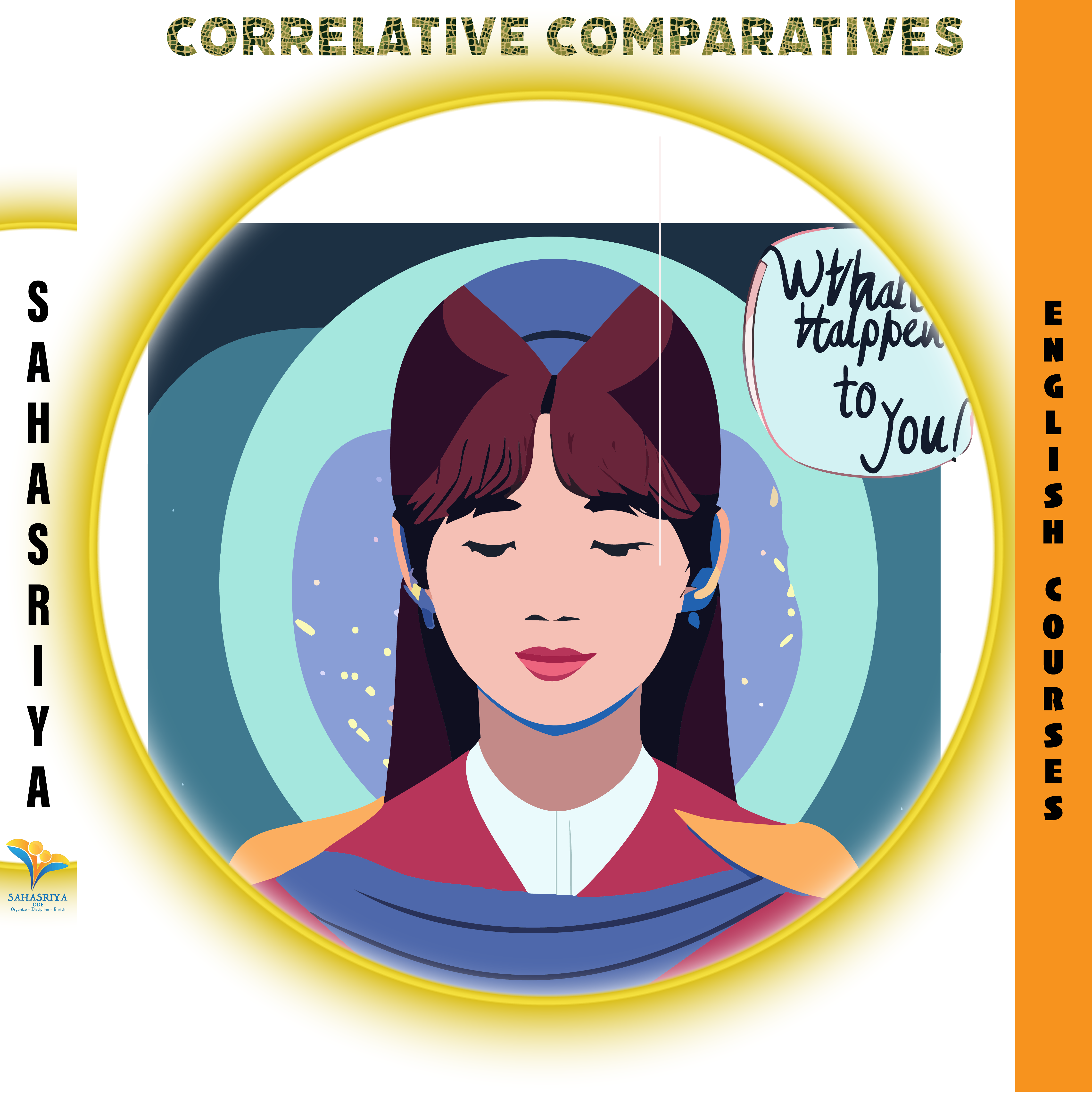 What happened to you? Why not understand correlative comparatives?
